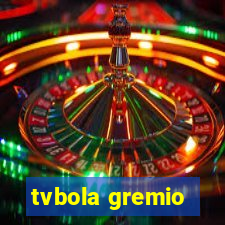 tvbola gremio